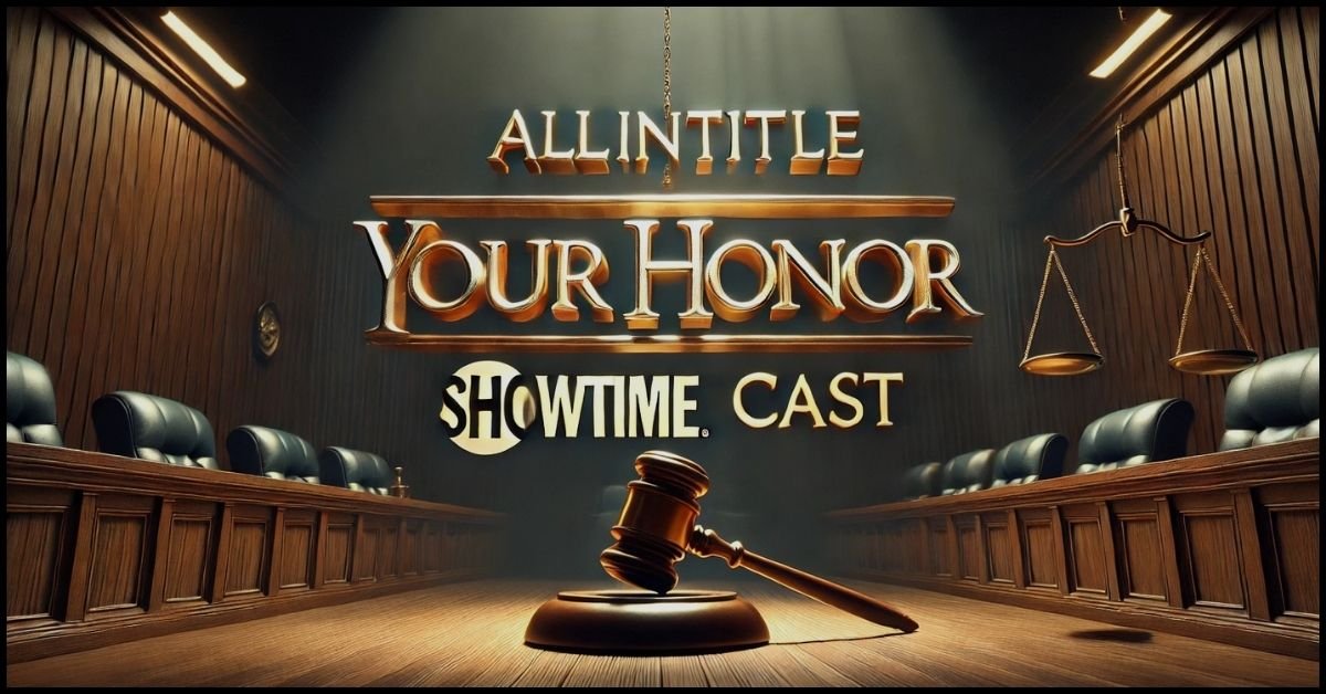 allintitle:your honor showtime cast